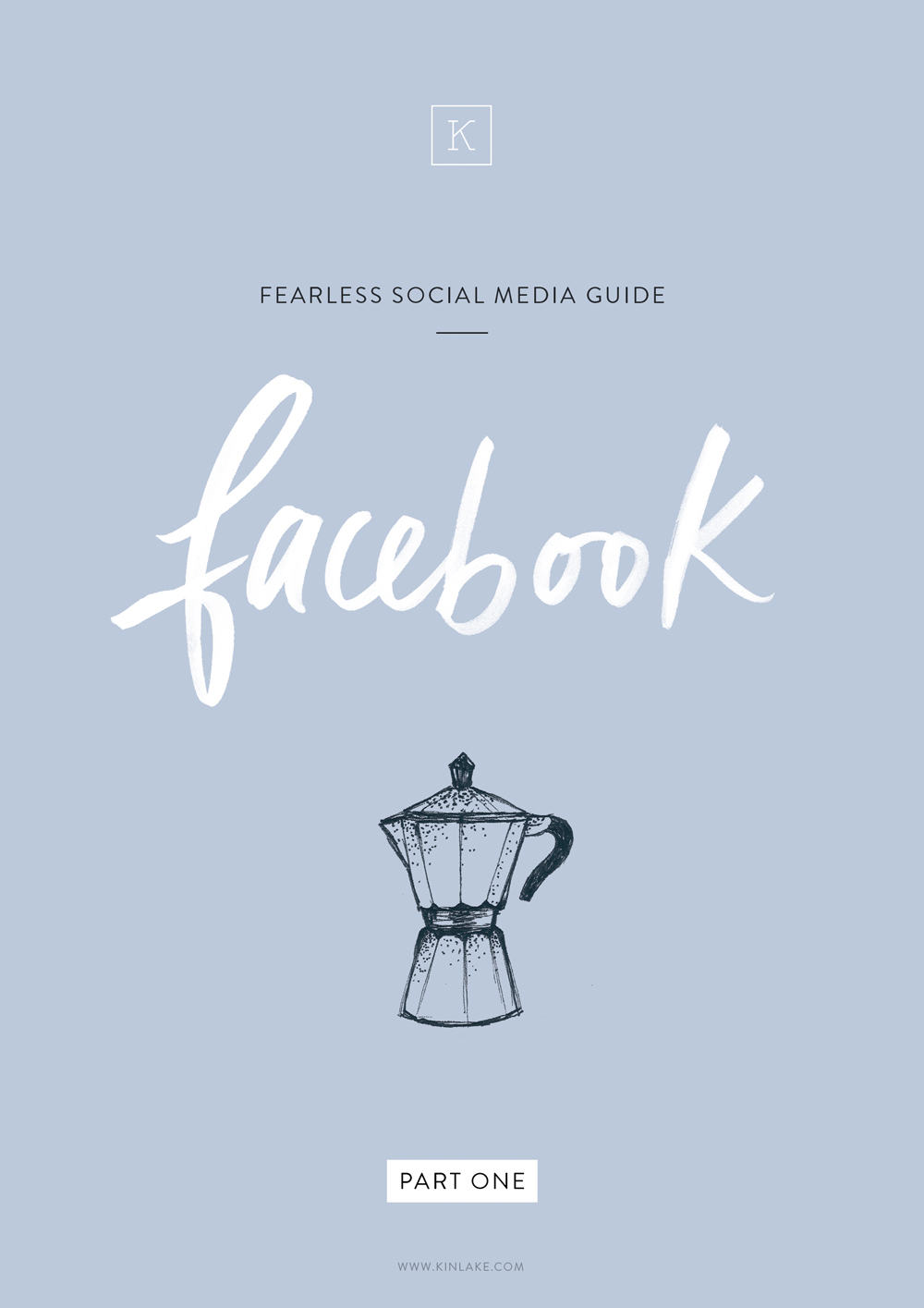 Fearless-social-media-tips-guide-facebook-kinlake-02