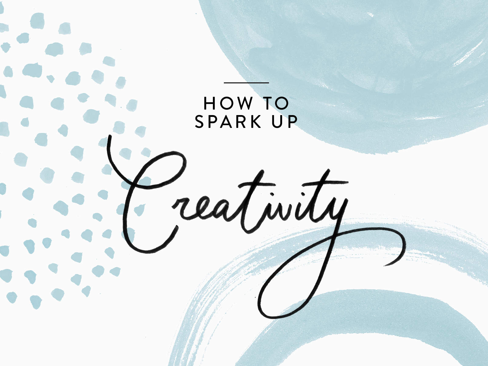 How-to-spark-creativity-feat