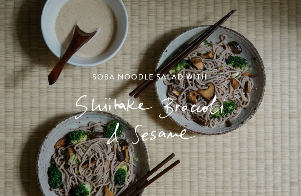 Soba Noodle Salad with Shiitake, Broccoli & Creamy Sesame Dressing